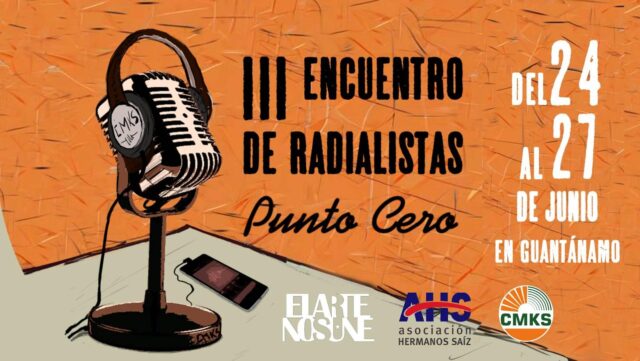 The 3rd the Meeting of Young Radialists Punto Cero begins today in Guantanamo