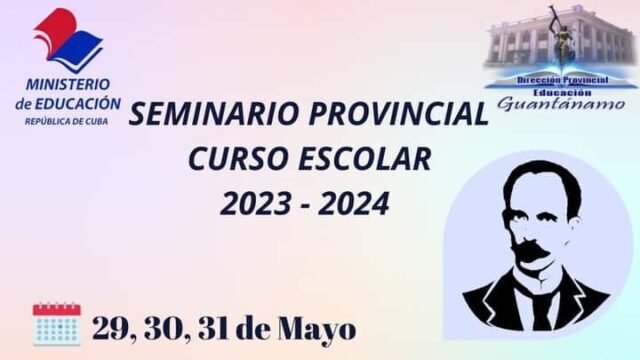 Desarrollarán en Guantánamo Seminario de preparación del curso escolar 2023-2024