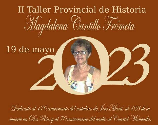 Realizan en Guantánamo II Taller Provincial de Historia Magdalena Cantillo