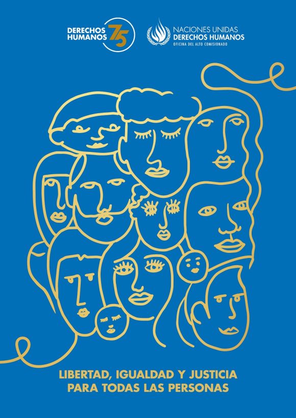 75 años de la Declaración Universal de los Derechos Humanos: Que no quede nadie atrás